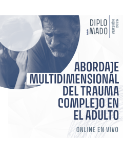 Matrícula Diplomado en Trauma Complejo 2026